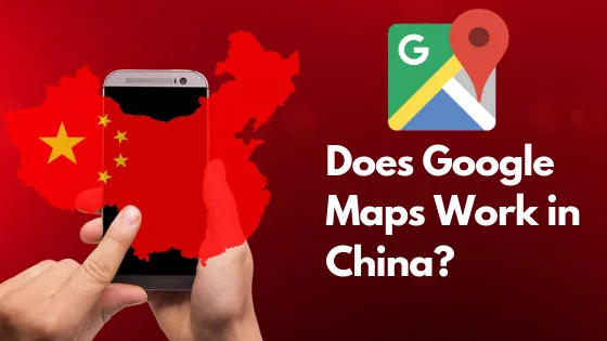 does-google-maps-work-in-china